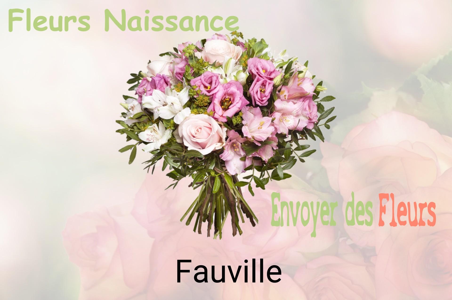 Bouquet de fleurs de naissance livré à Fauville